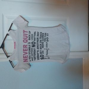 Never quit white t-shirt